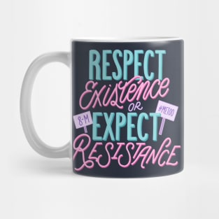 Respect Mug